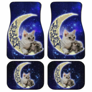 Cat Car Floor Mats Custom I Love You To The Moon And Back  Car Accessories Meaningful Gifts Idea